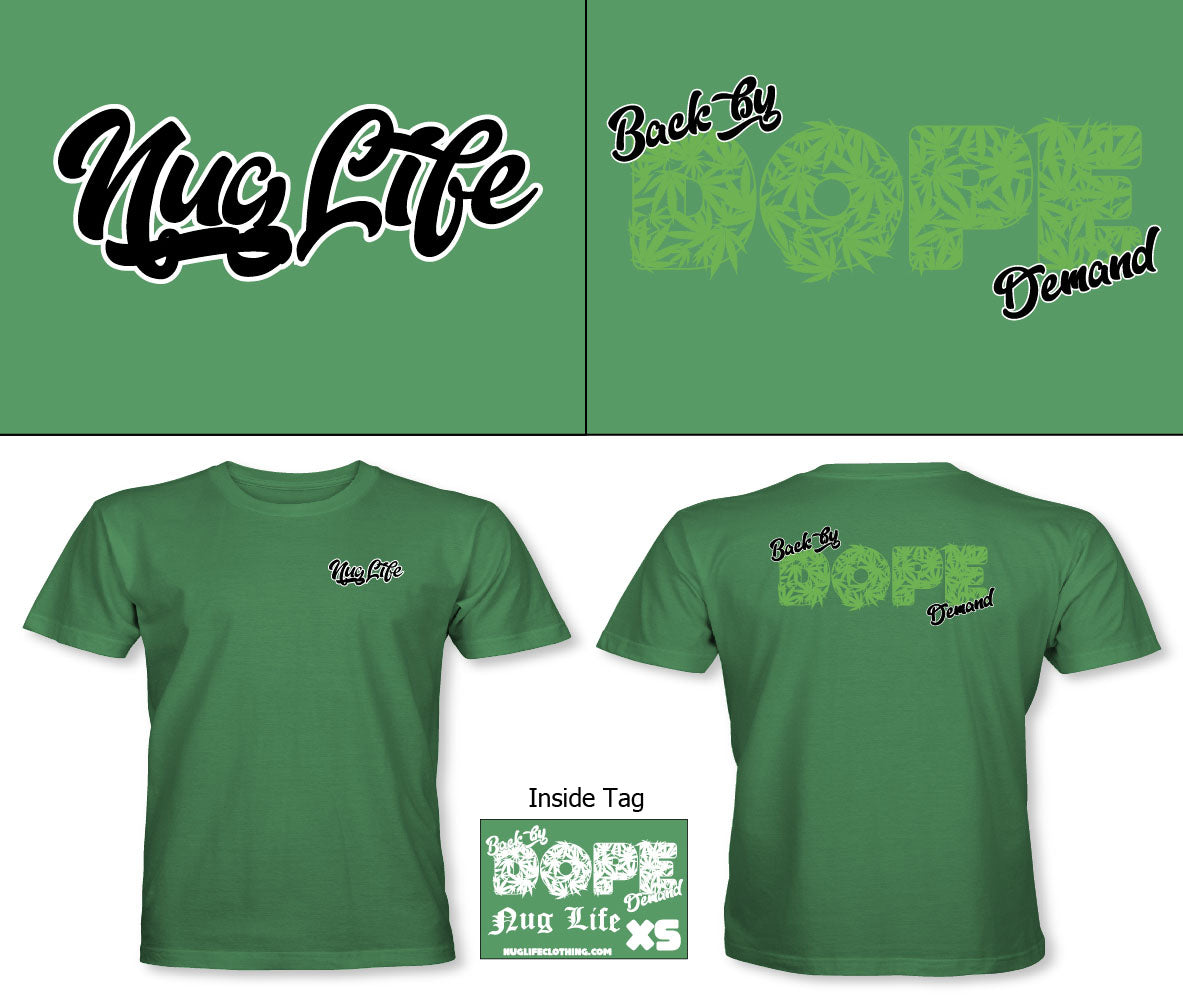 Dope Demand Tee