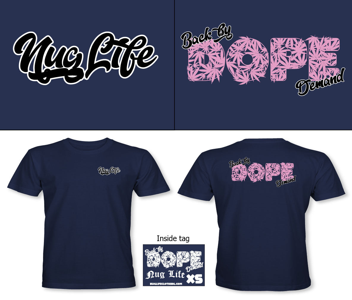 Dope Demand Tee